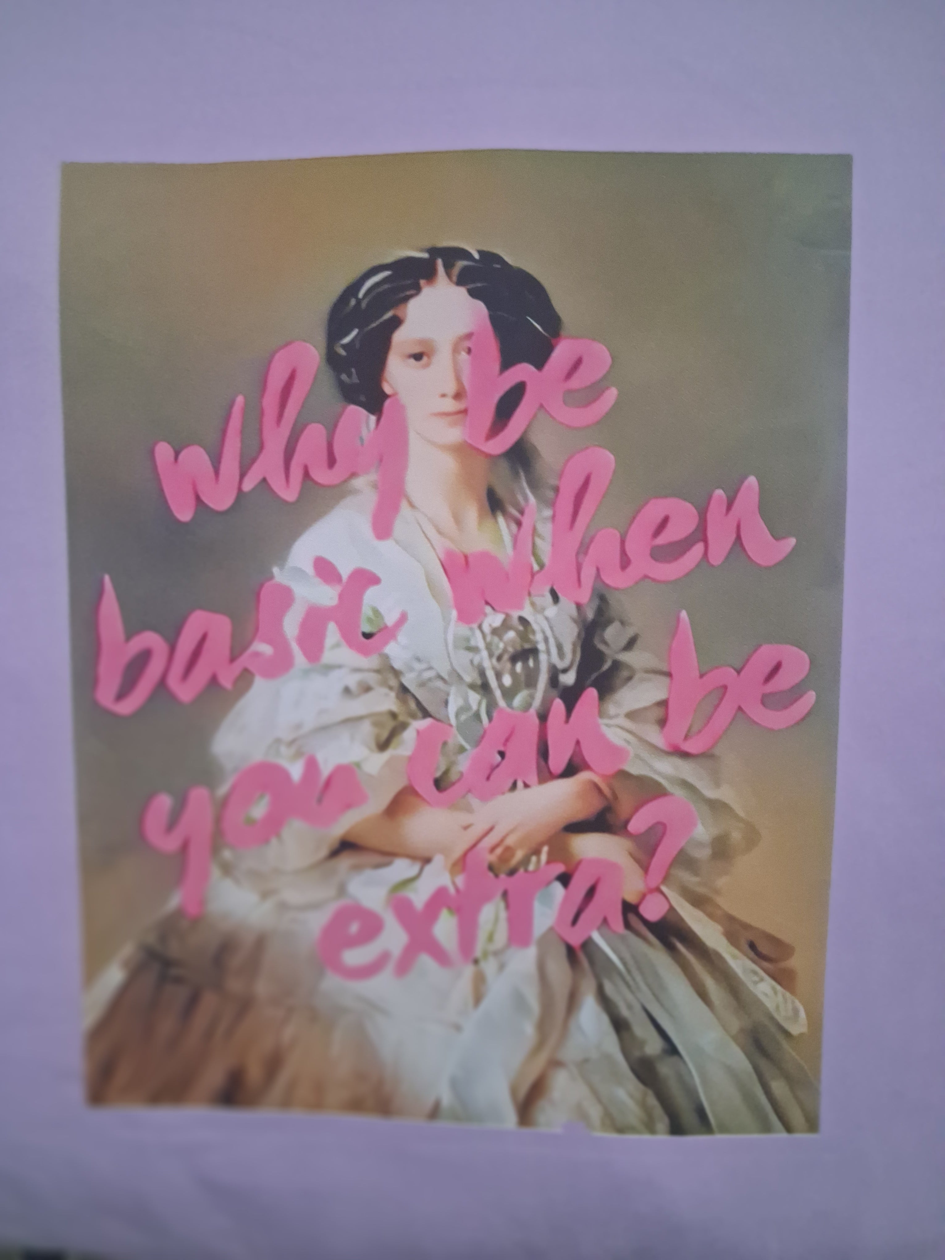 'Why Be Basic When You Can Be Extra' Lilac Graphic T-Shirt